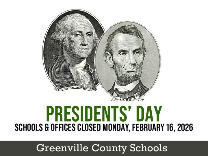 President's Day Schools and offices closed Monday February 16, 2026